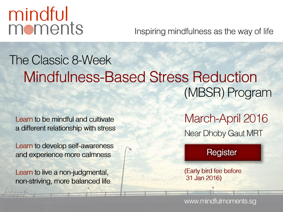 8-Week Mindfulness-Based Stress Reduction Program at Mindful Moments Singapore